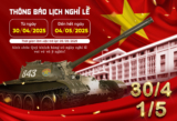 CHÀO MỪNG NGÀY GIẢI PHÓNG MIỀN NAM 30/04 & QUỐC TẾ LAO ĐỘNG 01/05
